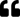 Opening Quote