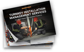 Turnkey Installation Management Services for Rack Repair & Protection Products